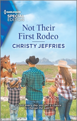 * Review * NOT THEIR FIRST RODEO by Christy Jeffries