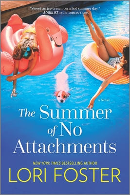 * Review * THE SUMMER OF NO ATTACHMENTS by Lori Foster