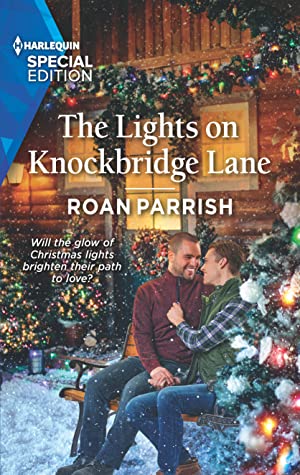 * Review * THE LIGHTS ON KNOCKBRIDGE LANE by Roan Parrish