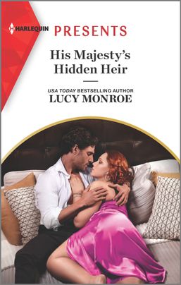 * Review * HIS MAJESTY’S HIDDEN HEIR by Lucy Monroe