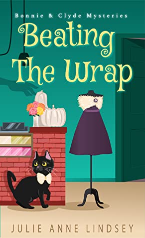 * Review * BEATING THE WRAP by Julie Anne Lindsey