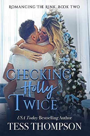 * Review * CHECKING HOLLY TWICE by Tess Thompson