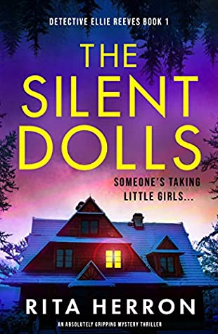 * Review * THE SILENT DOLLS by Rita Herron