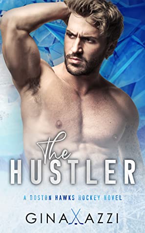 * Release Blitz/Review * THE HUSTLER by Gina Azzi