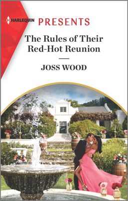 * Review * THE RULES OF THEIR RED-HOT REUNION by Joss Wood