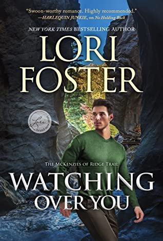 * Review * WATCHING OVER YOU by Lori Foster