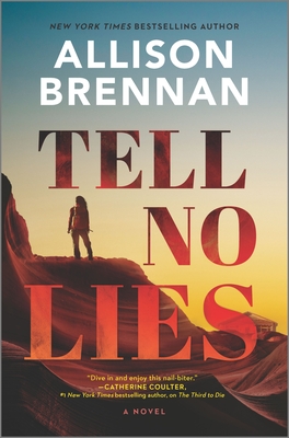 * Review * TELL NO LIES by Allison Brennan