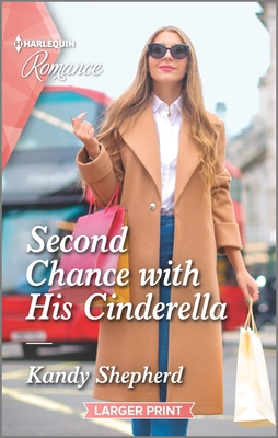 * Review * SECOND CHANCE WITH HIS CINDERELLA by Kandy Shepherd