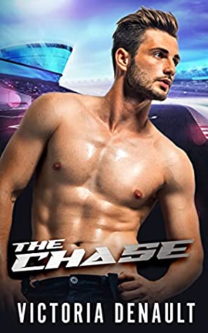 * Review * THE CHASE by Victoria Denault