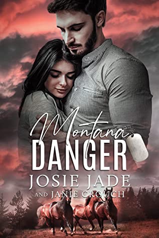 * Review * MONTANA DANGER by Josie Jade and Janie Crouch