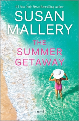 * Review * THE SUMMER GETAWAY by Susan Mallery