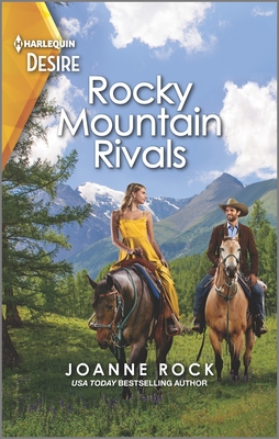 Rocky Mountain Rivals by Joanne Rock