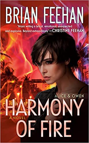 * Review * HARMONY OF FIRE by Brian Feehan