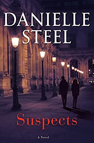 * Review * SUSPECTS by Danielle Steel