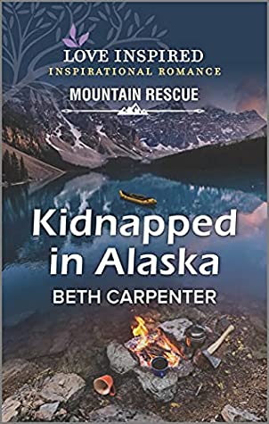 * Review * KIDNAPPED IN ALASKA by Beth Carpenter