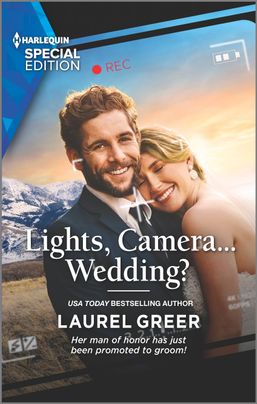 * Review * LIGHTS, CAMERA … WEDDING? by Laurel Greer