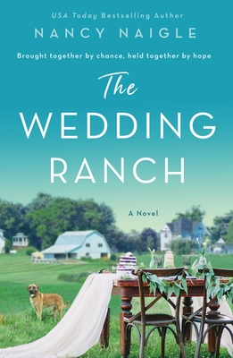 * Review * THE WEDDING RANCH by Nancy Naigle