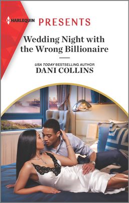 * Review * WEDDING NIGHT WITH THE WRONG BILLIONAIRE by Dani Collins