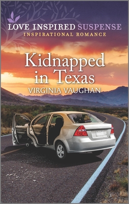 Kidnapped in Texas by Virginia Vaughan