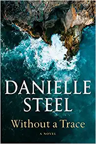 * Review * WITHOUT A TRACE by Danielle Steel
