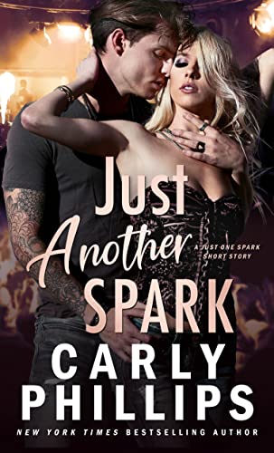 * Review * JUST ANOTHER SPARK by Carly Phillips