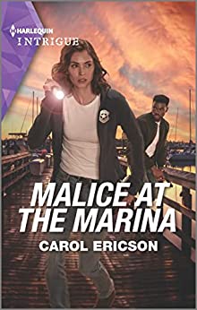 * Review * MALICE AT THE MARINA by Carol Ericson