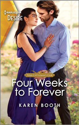* Review * FOUR WEEKS TO FOREVER by Karen Booth