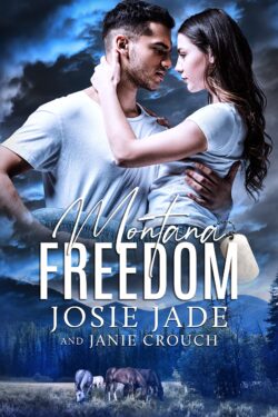 * Review * MONTANA FREEDOM by Josie Jade and Janie Crouch