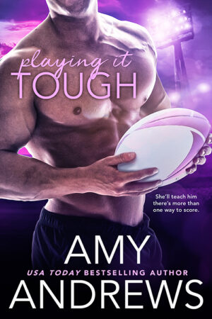 * Review * PLAYING IT TOUGH by Amy Andrews