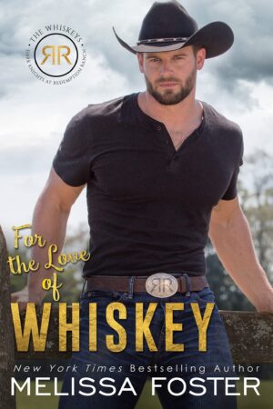 * Release Blitz/Review * FOR THE LOVE OF WHISKEY by Melissa Foster