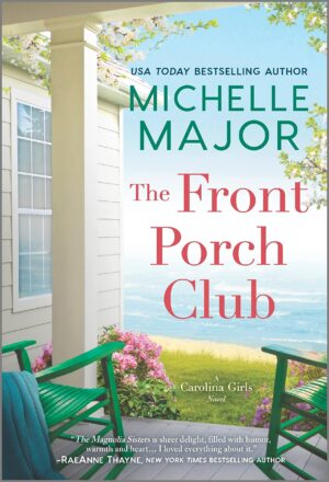 * Review * THE FRONT PORCH CLUB by Michelle Major
