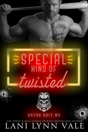 Special Kind of Twisted by Lani Lynn Vale