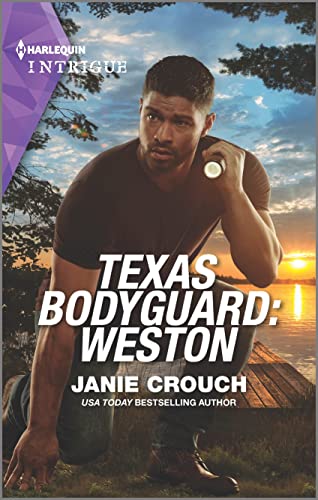 * Review * TEXAS BODYGUARD: WESTON by Janie Crouch