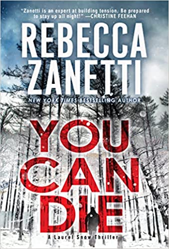 * Review * YOU CAN DIE by Rebecca Zanetti