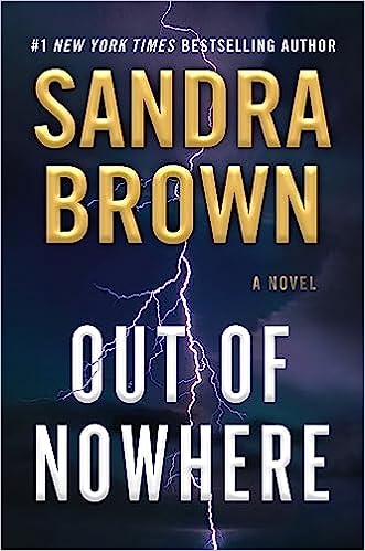 * Review * OUT OF NOWHERE by Sandra Brown