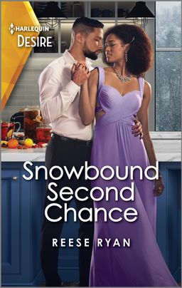 * Review * SNOWBOUND SECOND CHANCE by Reese Ryan