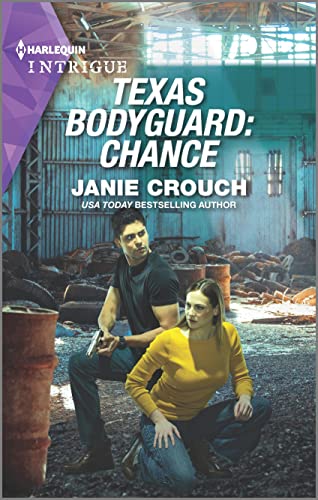 * Review * TEXAS BODYGUARD: CHANCE by Janie Crouch