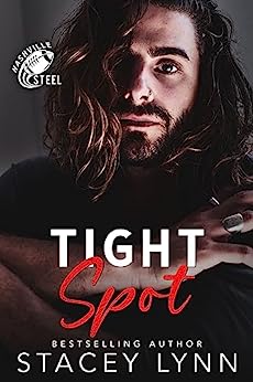* Release Blitz/Review * TIGHT SPOT by Stacey Lynn
