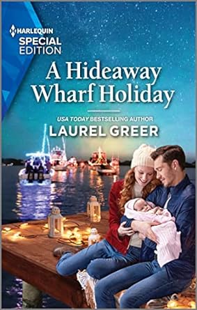 * Review * A HIDEAWAY WHARF HOLIDAY by Laurel Greer