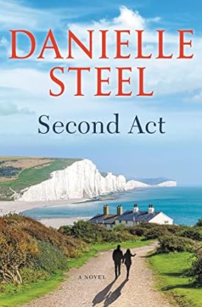 * Review * SECOND ACT by Danielle Steel