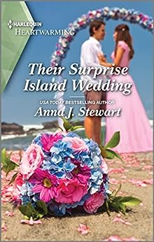 Their Surprise Island Wedding by Anna J. Stewart