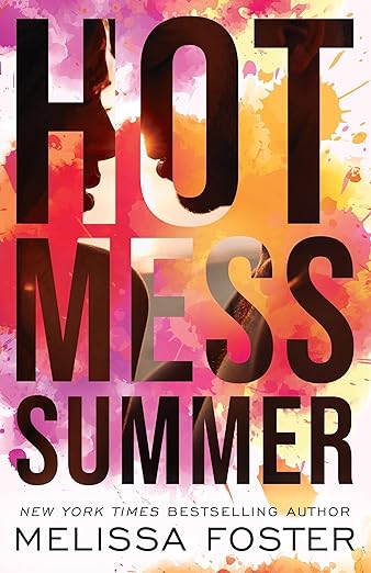 * Review * HOT MESS SUMMER by Melissa Foster