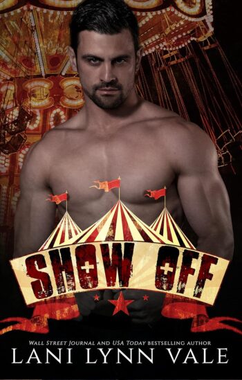 * Review * SHOW OFF by Lani Lynn Vale