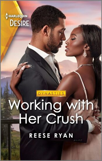 * Review * WORKING WITH HER CRUSH by Reese Ryan
