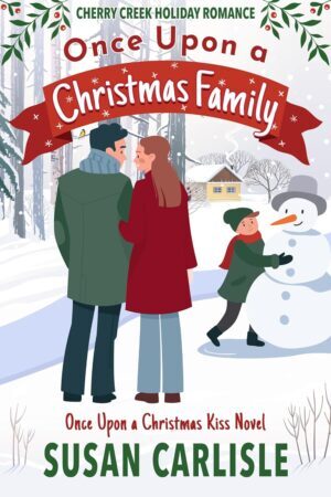 * Review * ONCE UPON A CHRISTMAS FAMILY by Susan Carlisle