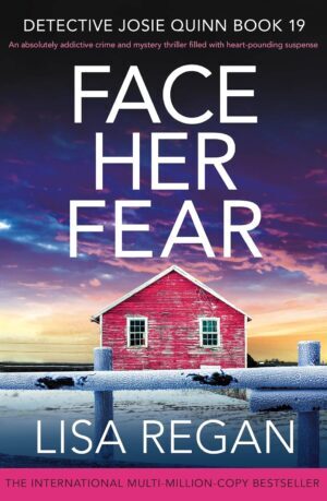 * Review * FACE HER FEAR by Lisa Regan