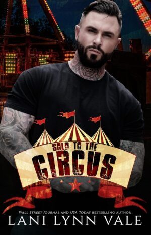 * Review * SOLD TO THE CIRCUS by Lani Lynn Vale