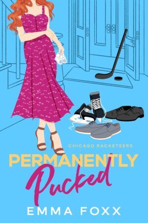 Permanently Pucked by Emma Foxx