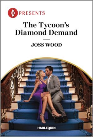 The Tycoon's Diamond Demand by Joss Wood