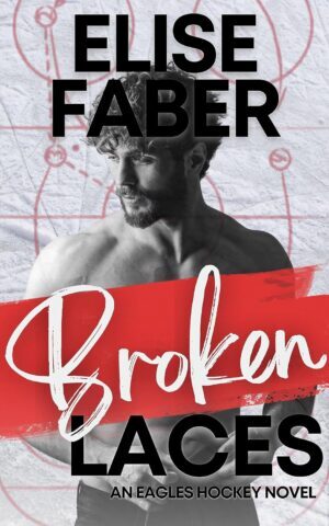 * Review * BROKEN LACES by Elise Faber